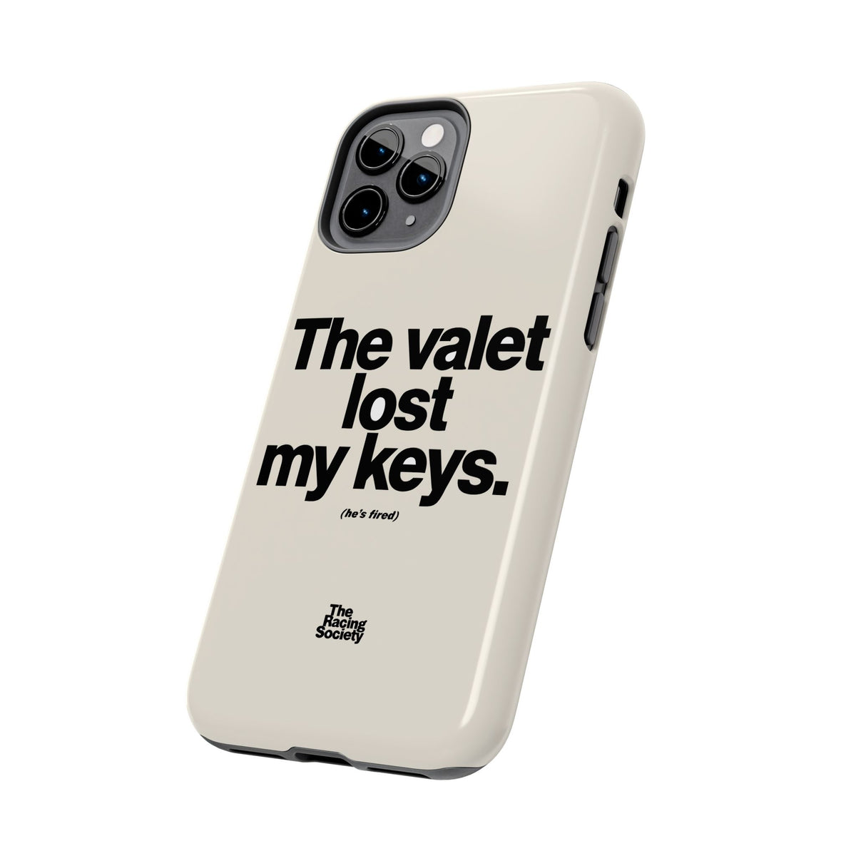 The Valet Lost My Keys — iPhone Tough Case