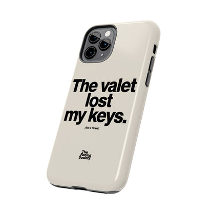 The Valet Lost My Keys — iPhone Tough Case