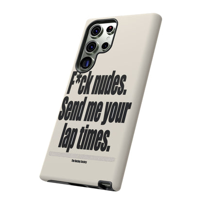 Send Me Your Lap Times — Samsung Galaxy Tough Case