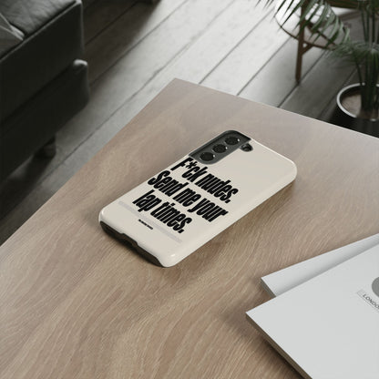 Send Me Your Lap Times — Samsung Galaxy Tough Case