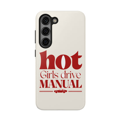 Hot Girls Drive Manual — iPhone Tough Case