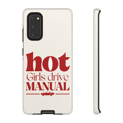 Hot Girls Drive Manual — Samsung Galaxy Tough Case