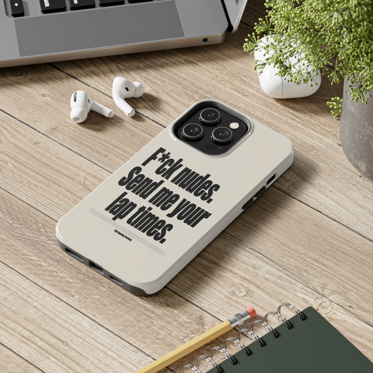 Send Me Your Lap Times — iPhone Tough Case