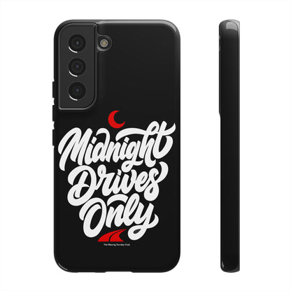 Midnight Drives Only — Samsung Galaxy Tough Case