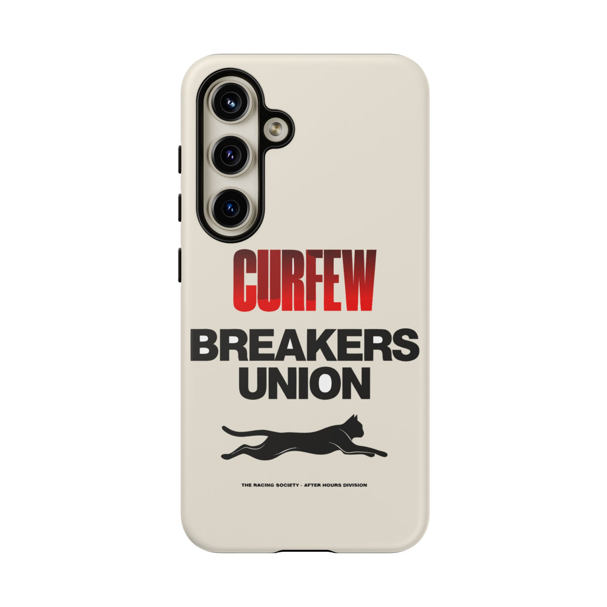 Curfew Breakers Union — Samsung Galaxy Tough Case