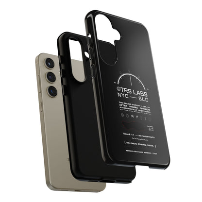 No One's Coming. Drive. — Samsung Galaxy Tough Case