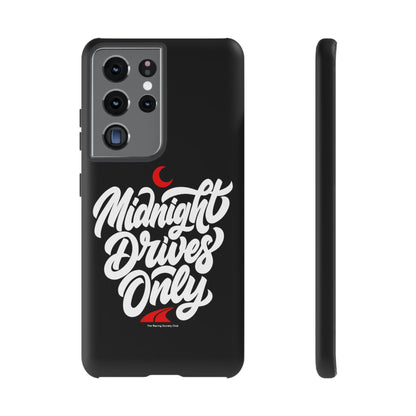 Midnight Drives Only — Samsung Galaxy Tough Case
