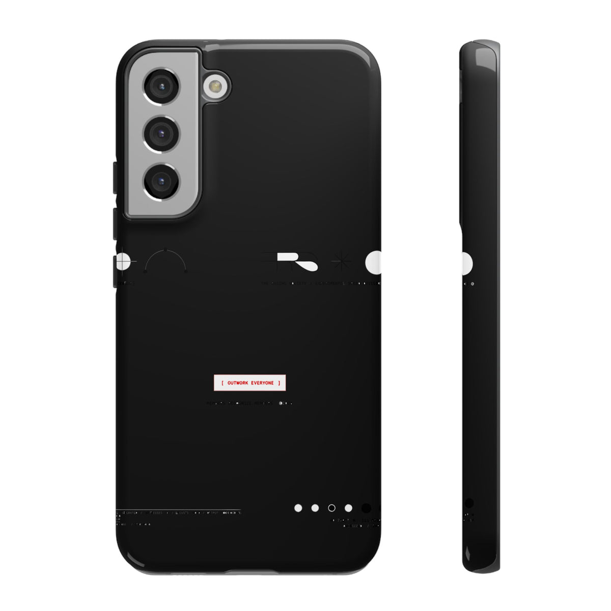 Outwork Everyone — Samsung Galaxy Tough Case