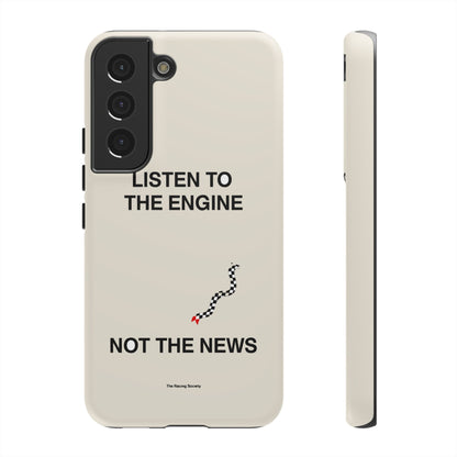 Listen To The Engine, Not The News — Samsung Galaxy Tough Case