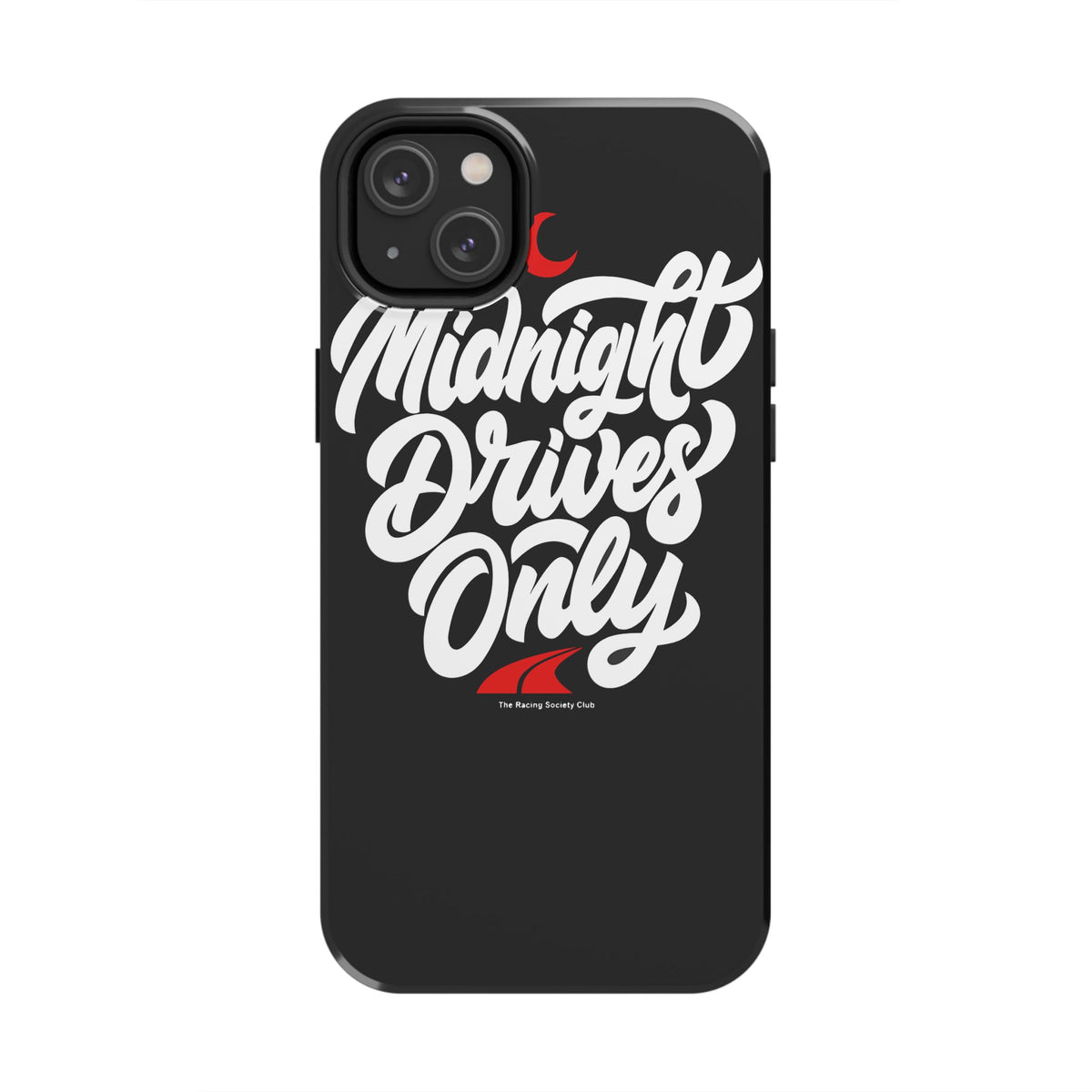 Midnight Drives Only — iPhone Tough Case