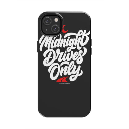 Midnight Drives Only — iPhone Tough Case