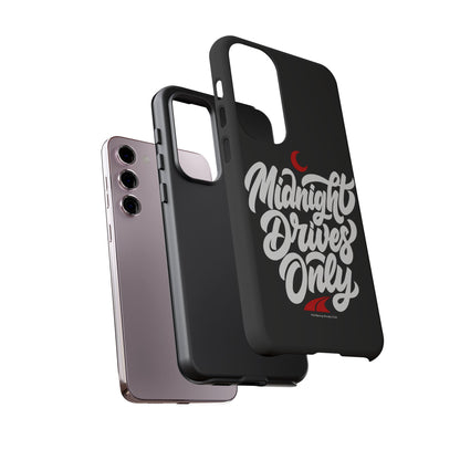 Midnight Drives Only — Samsung Galaxy Tough Case