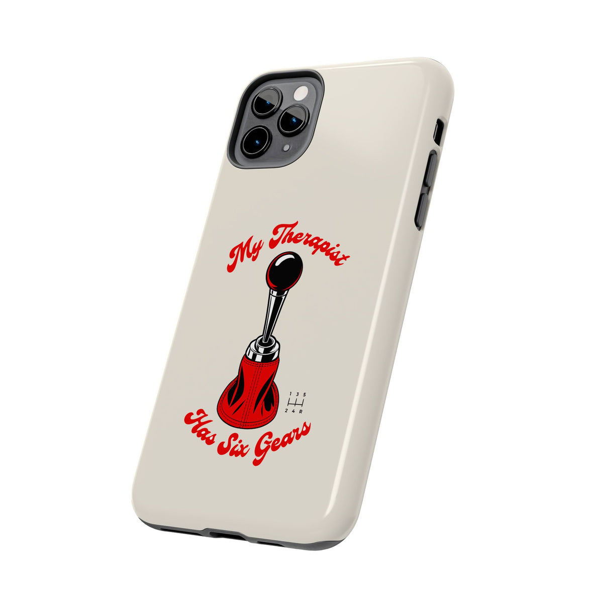 My Therapist Has Six Gears — iPhone Tough Case