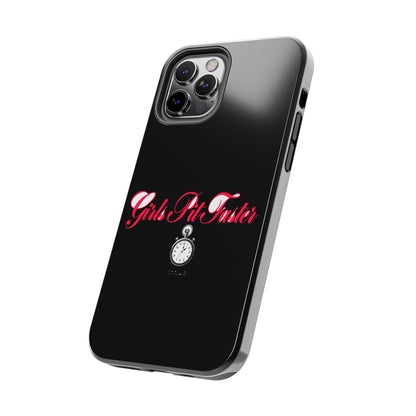 Girls Pit Faster — iPhone Tough Case