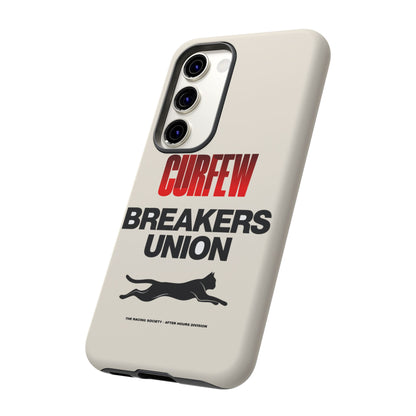 Curfew Breakers Union — Samsung Galaxy Tough Case