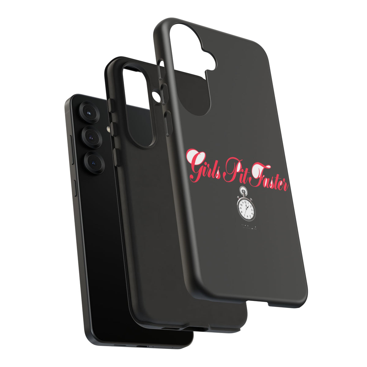 Girls Pit Faster — Samsung Galaxy Tough Case