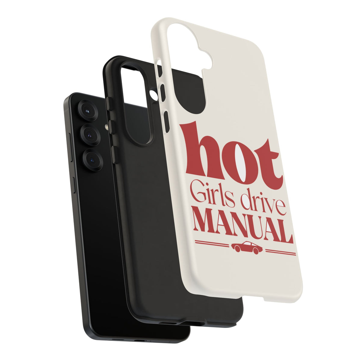 Hot Girls Drive Manual — Samsung Galaxy Tough Case
