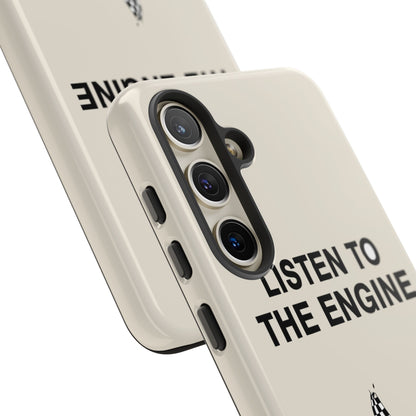 Listen To The Engine — Samsung Galaxy Tough Case