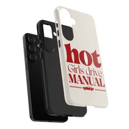 Hot Girls Drive Manual — Samsung Galaxy Tough Case