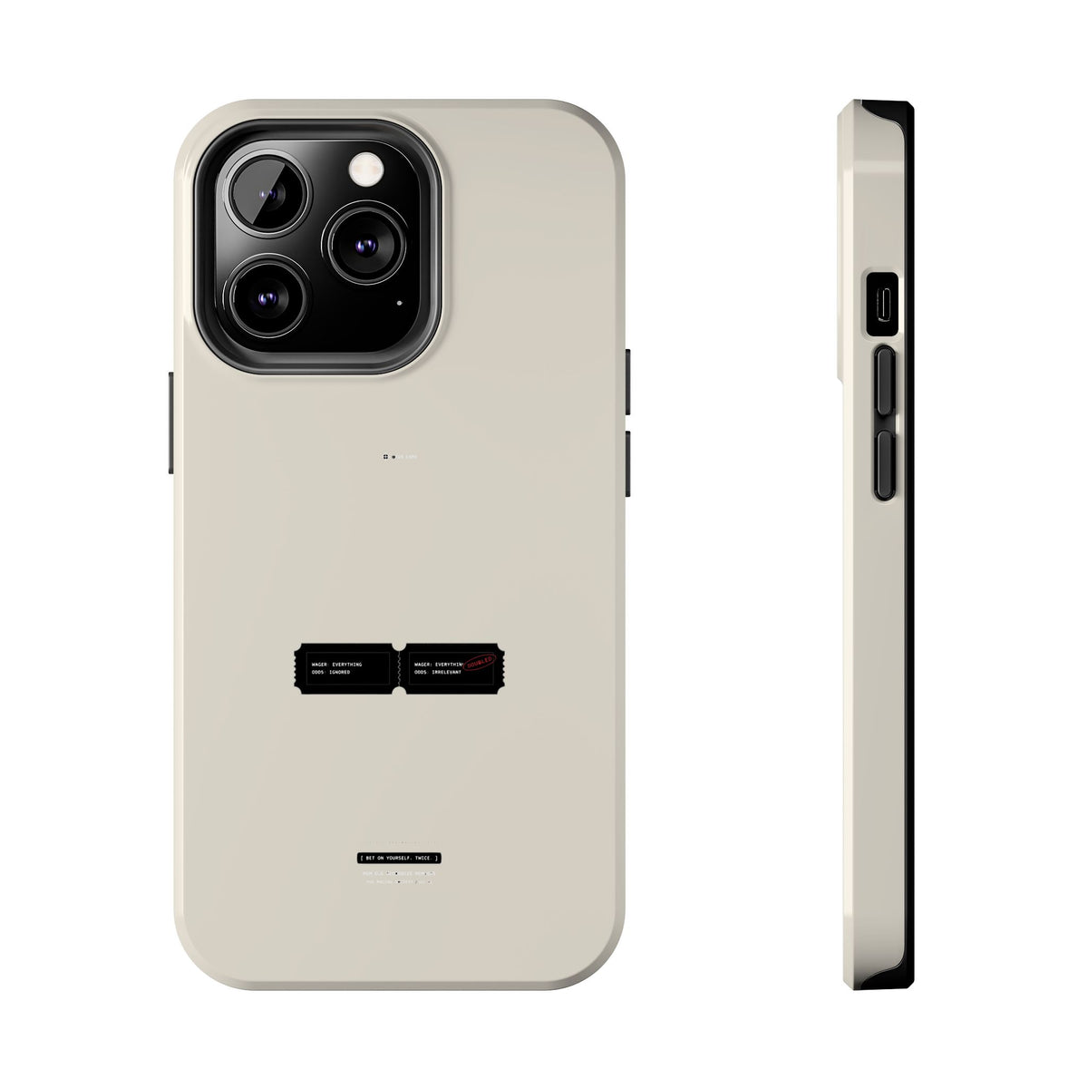 Bet On Yourself. Twice. — iPhone Tough Case