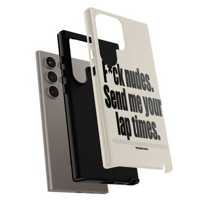 Send Me Your Lap Times — Samsung Galaxy Tough Case