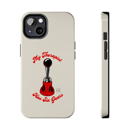 My Therapist Has Six Gears — iPhone Tough Case