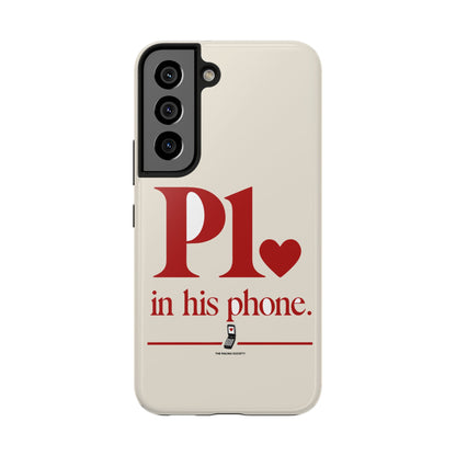 P1 In His Phone — iPhone Tough Case