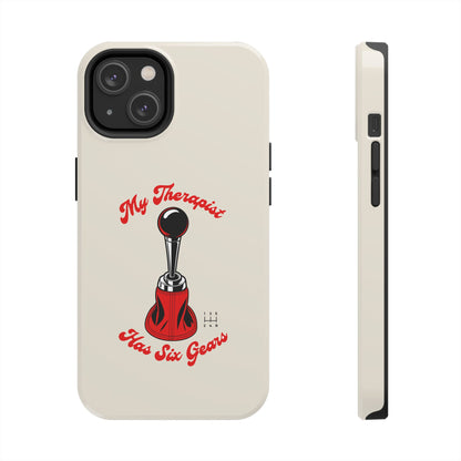 My Therapist Has Six Gears — iPhone Tough Case