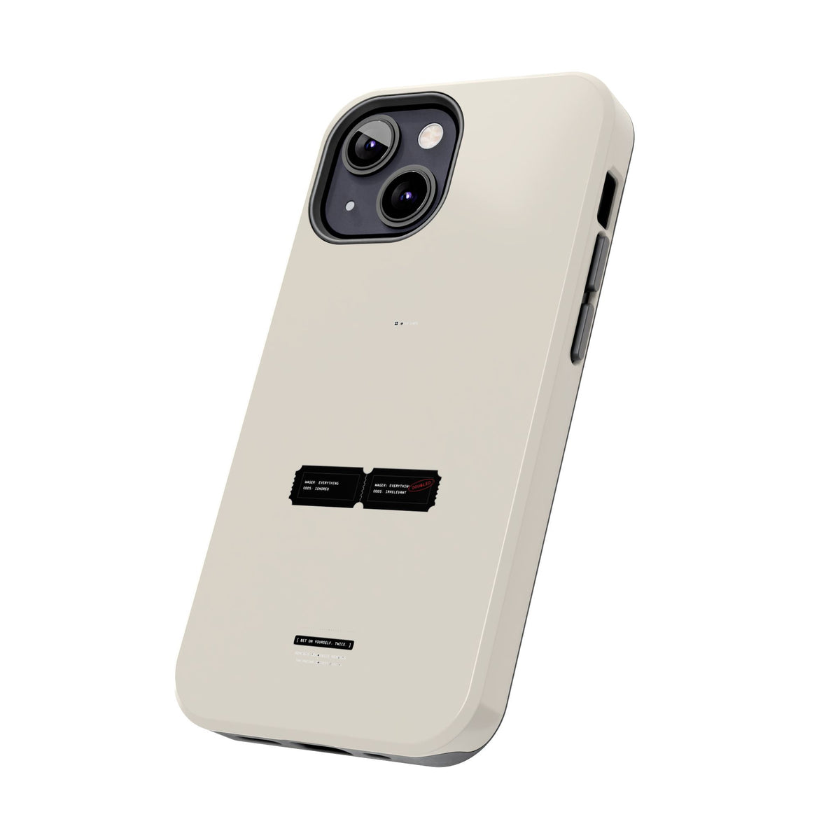 Bet On Yourself. Twice. — iPhone Tough Case