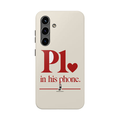 P1 In His Phone — iPhone Tough Case