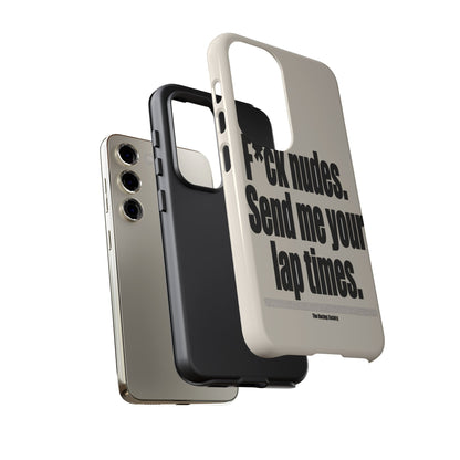 Send Me Your Lap Times — Samsung Galaxy Tough Case
