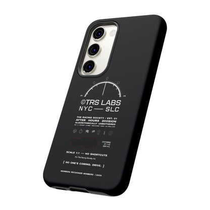 No One's Coming. Drive. — Samsung Galaxy Tough Case