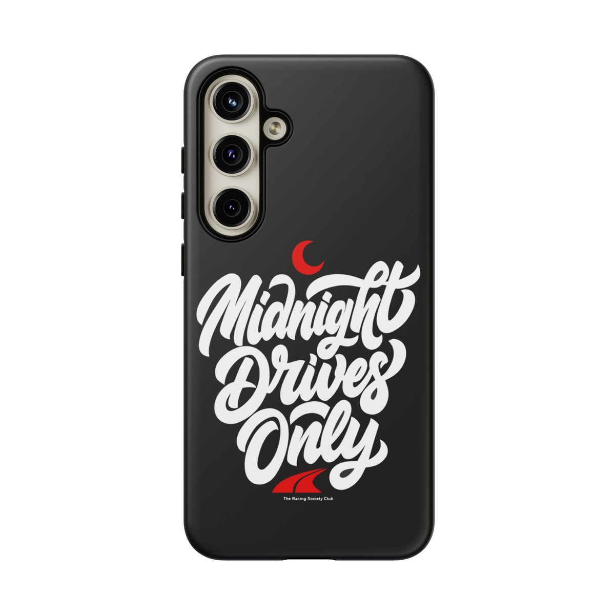 Midnight Drives Only — Samsung Galaxy Tough Case