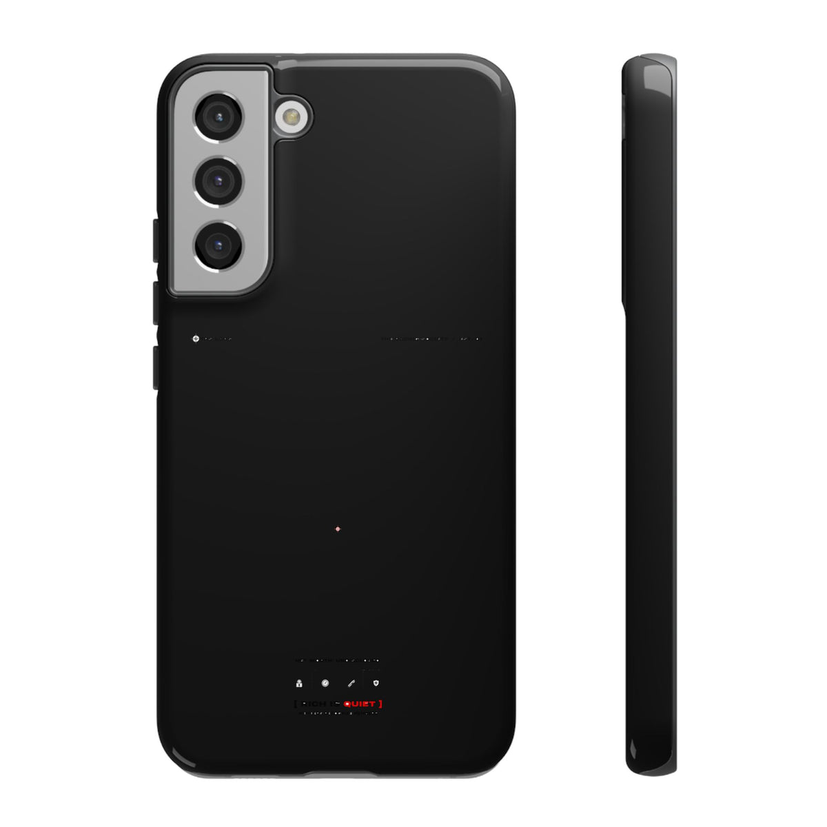 Rich Is Quiet — Samsung Galaxy Tough Case