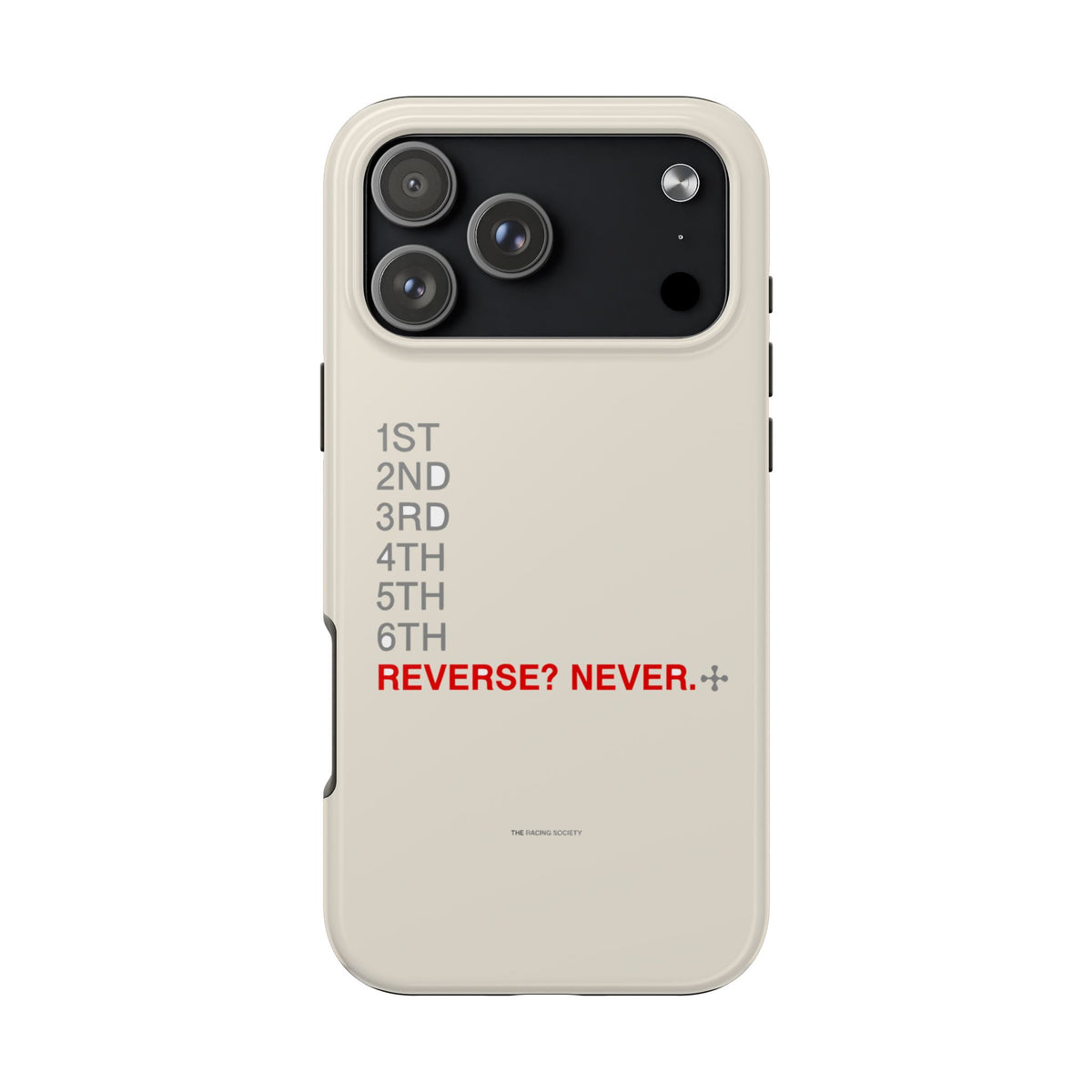 Reverse? Never. — iPhone Tough Case