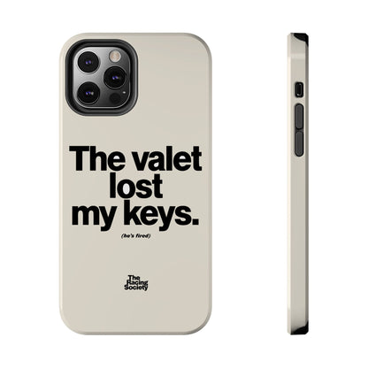 The Valet Lost My Keys — iPhone Tough Case