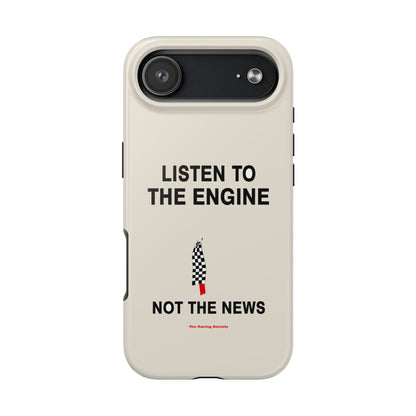 Listen To The Engine — iPhone Tough Case