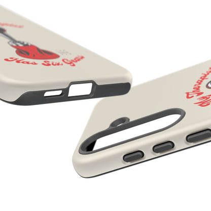 My Therapist Has Six Gears — Samsung Galaxy Tough Case