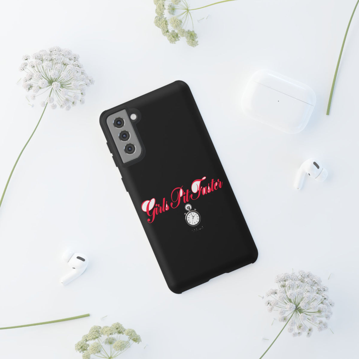 Girls Pit Faster — Samsung Galaxy Tough Case