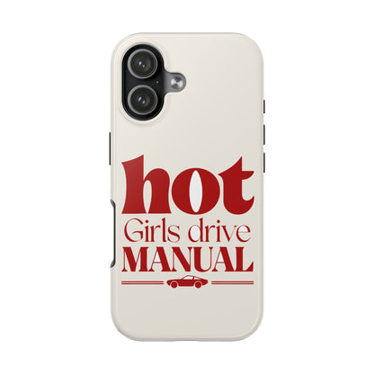 Hot Girls Drive Manual — iPhone Tough Case