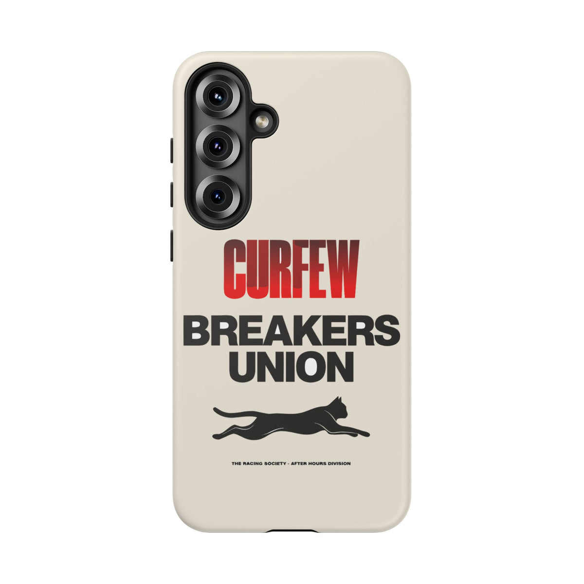 Curfew Breakers Union — Samsung Galaxy Tough Case