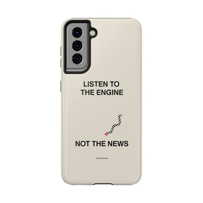 Listen To The Engine, Not The News — iPhone Tough Case