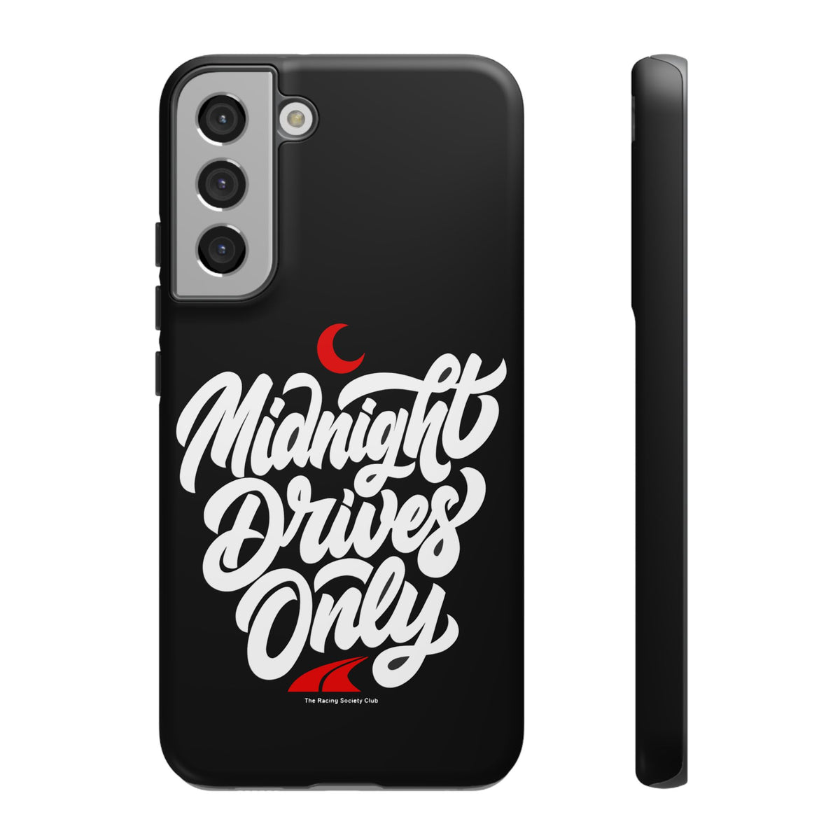 Midnight Drives Only — Samsung Galaxy Tough Case