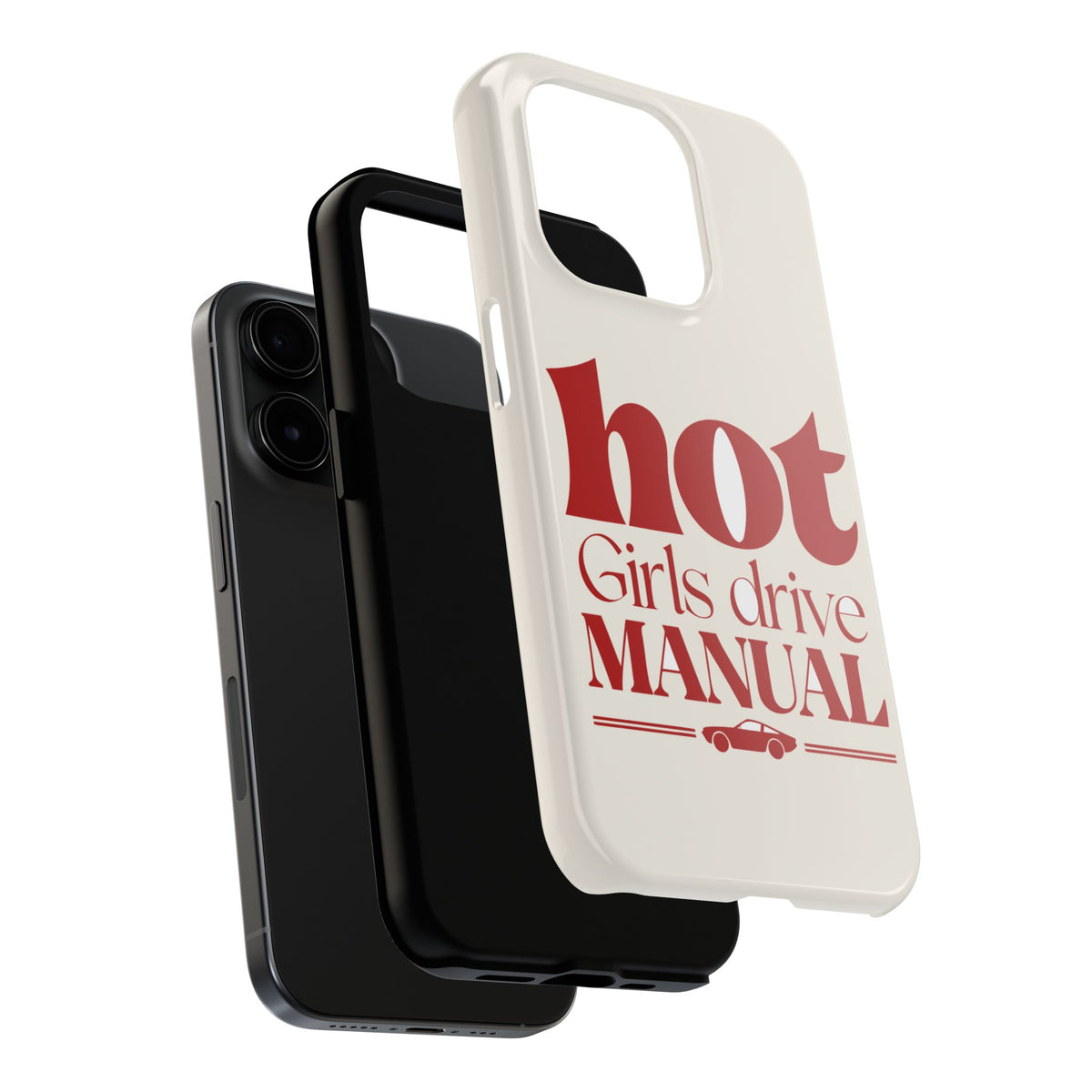 Hot Girls Drive Manual — iPhone Tough Case