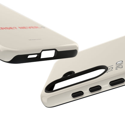 Reverse? Never. — Samsung Galaxy Tough Case