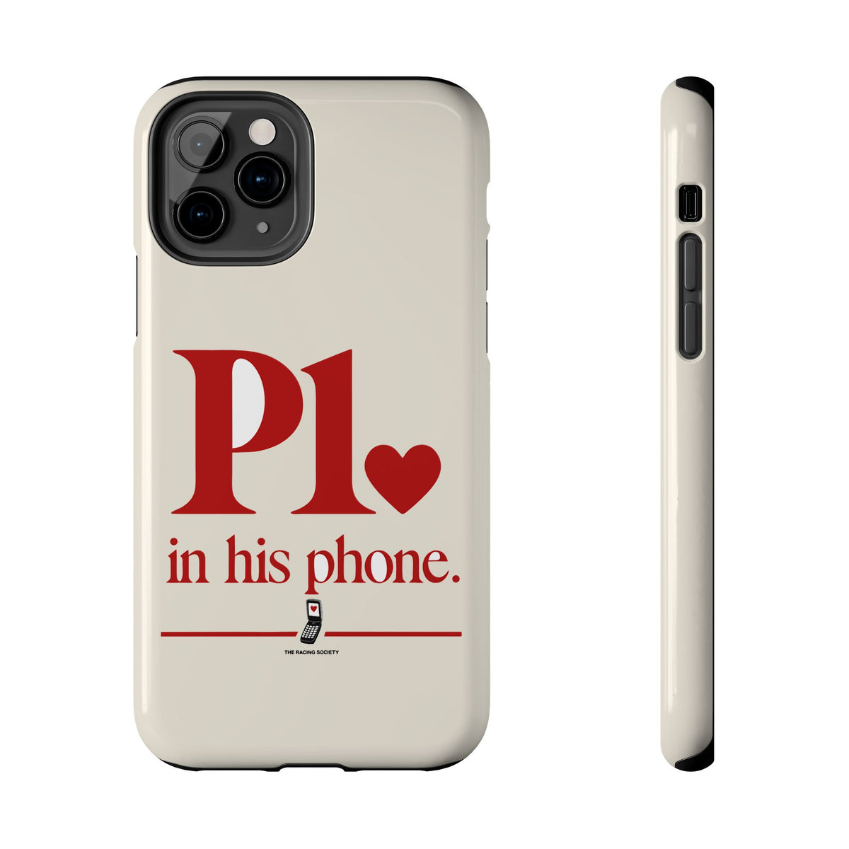 P1 In His Phone — iPhone Tough Case