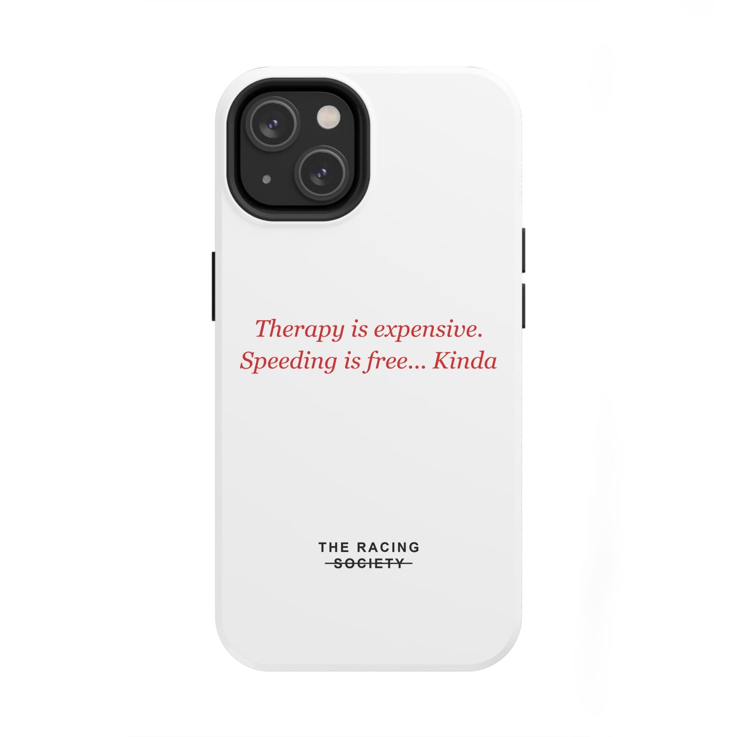 Therapy Is Expensive — iPhone Tough Case