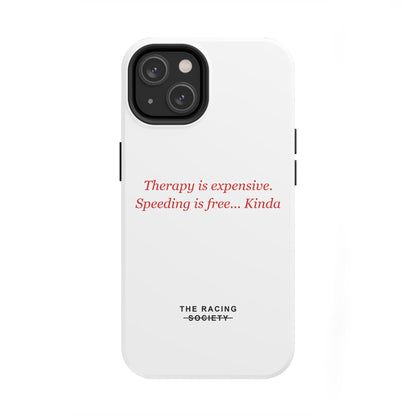 Therapy Is Expensive — iPhone Tough Case