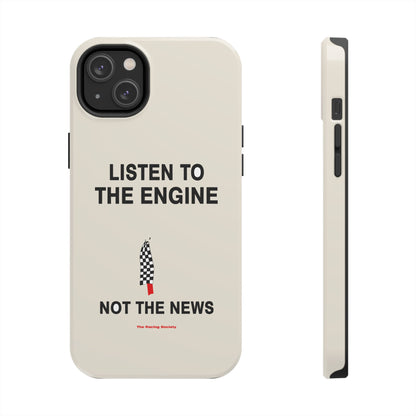 Listen To The Engine — iPhone Tough Case