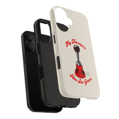 My Therapist Has Six Gears — iPhone Tough Case